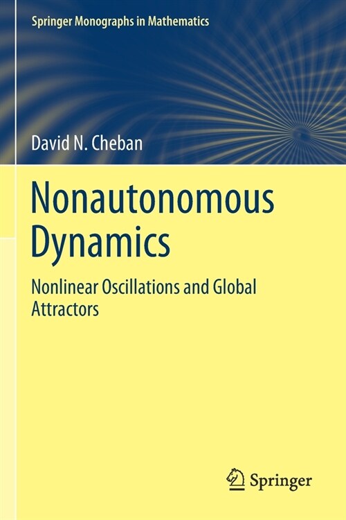 Nonautonomous Dynamics: Nonlinear Oscillations and Global Attractors (Paperback, 2020)