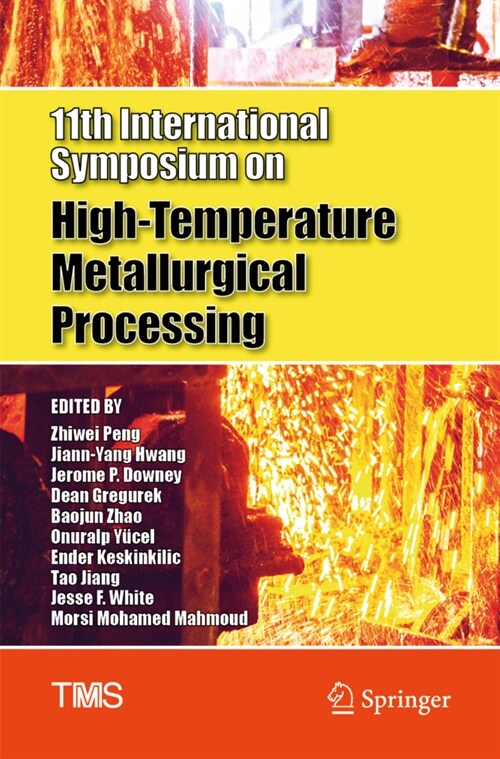 11th International Symposium on High-Temperature Metallurgical Processing (Paperback)