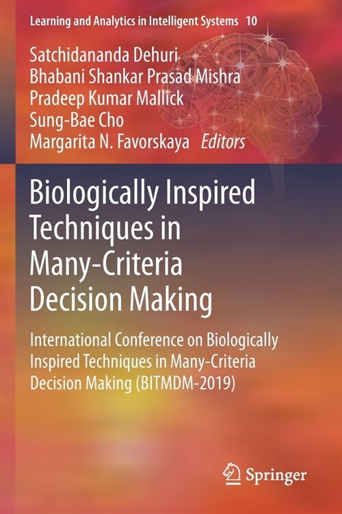 Biologically Inspired Techniques in Many-Criteria Decision Making: International Conference on Biologically Inspired Techniques in Many-Criteria Decis (Paperback, 2020)