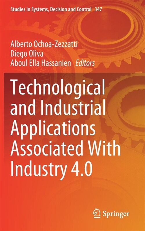 Technological and Industrial Applications Associated With Industry 4.0 (Hardcover)