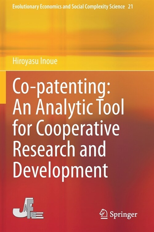 Co-patenting: An Analytic Tool for Cooperative Research and Development (Paperback)