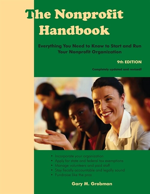 The Nonprofit Handbook: Everything You Need To Know To Start and Run Your Nonprofit Organization (Paperback, 9)