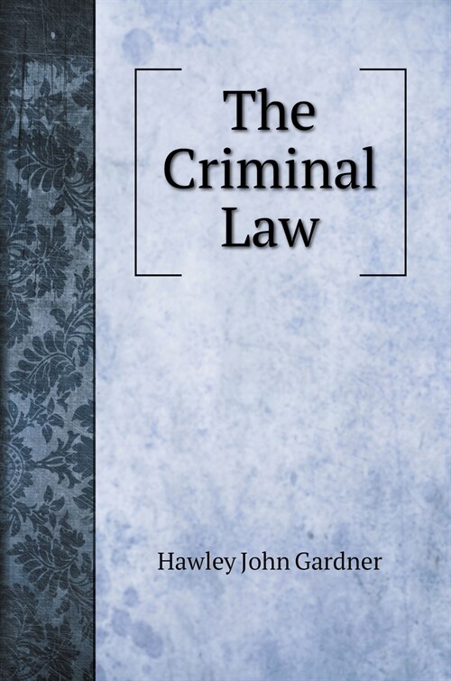 The Criminal Law (Hardcover)