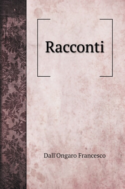 Racconti (Hardcover)