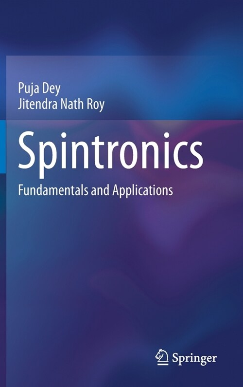 Spintronics: Fundamentals and Applications (Hardcover, 2021)
