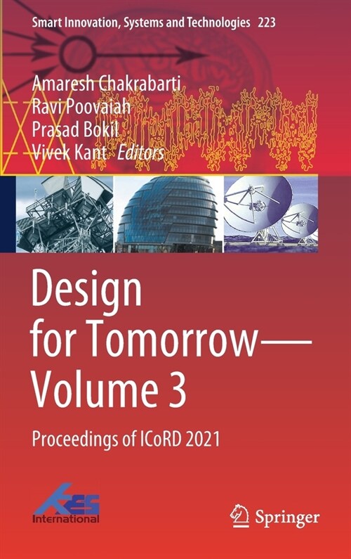 Design for Tomorrow--Volume 3: Proceedings of Icord 2021 (Hardcover, 2021)