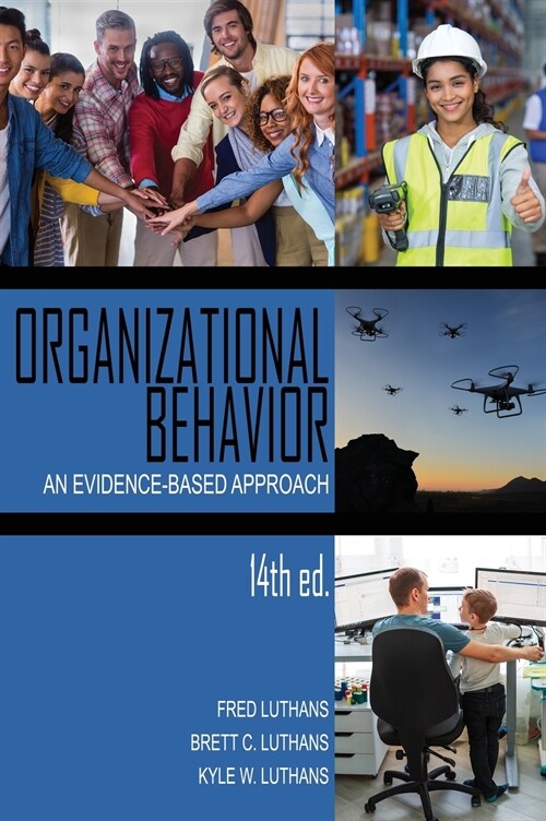 Organizational Behavior: An Evidence-Based Approach (Hardcover, 14)