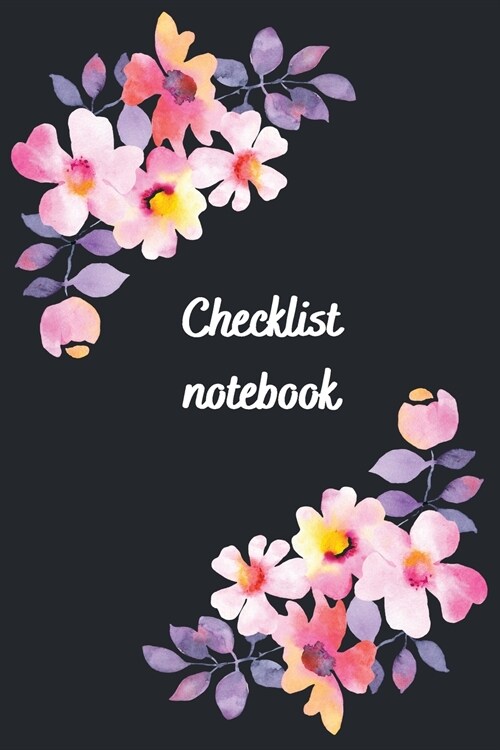 Checklist Log for women: checklist simple to-do lists to-do checklists for daily and weekly planning daily planner daily organizer 6x9 inch wit (Paperback)