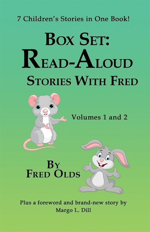 Read-Aloud Stories With Fred Vols 1 and 2 Collection: 7 Childrens Tales in One Book (Paperback)