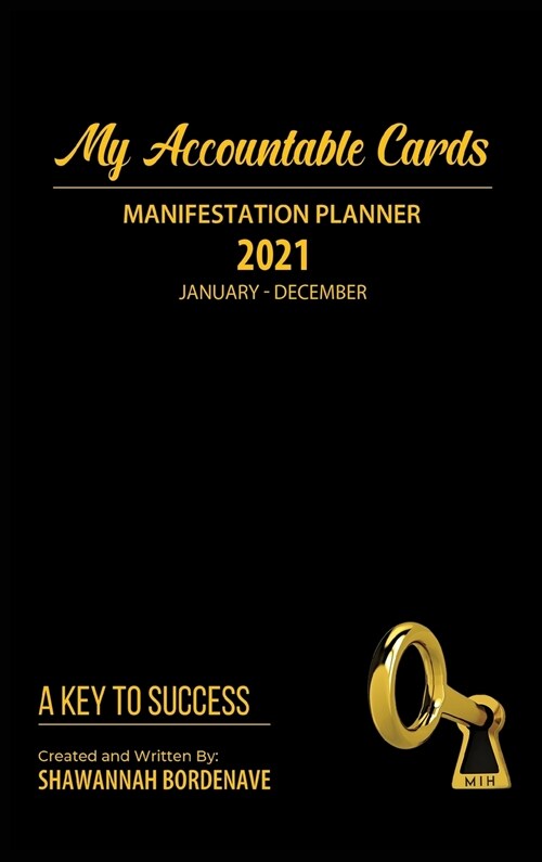 My Accountable Cards Manifestation Planner 2021 (Hardcover)