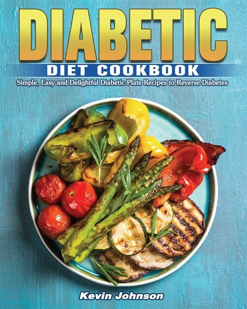 Diabetic Diet Cookbook (Paperback)