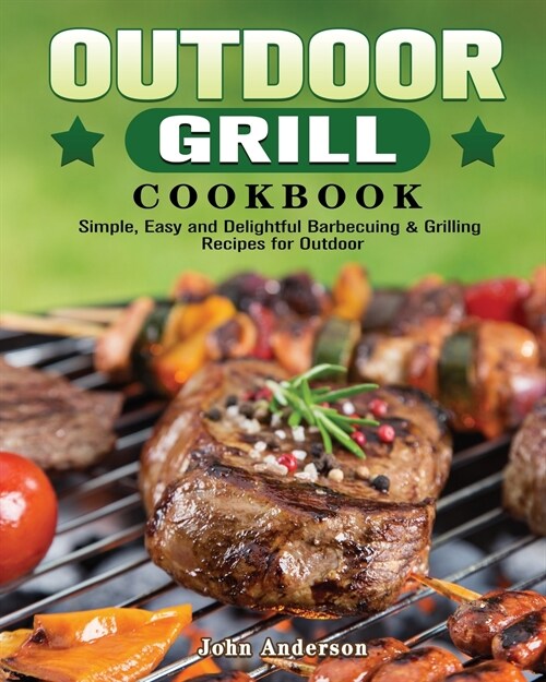 Outdoor Grill Cookbook (Paperback)