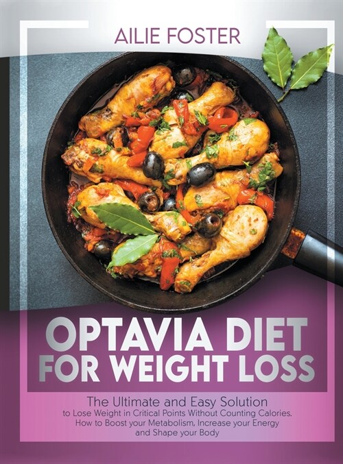 OPTAVIA DIET FOR WEIGHT LOSS (Hardcover)