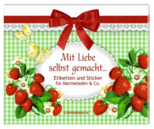 Stickerbuch - Mit Liebe selbst gemacht ... (Pamphlet)