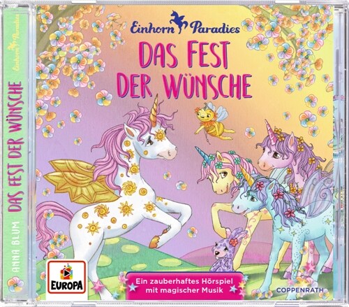 Einhorn-Paradies - Das Fest der Wunsche, 1 Audio-CD (CD-Audio)