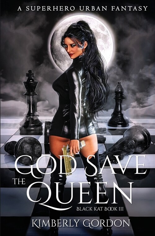 God Save the Queen: A Superhero Urban Fantasy (Paperback)