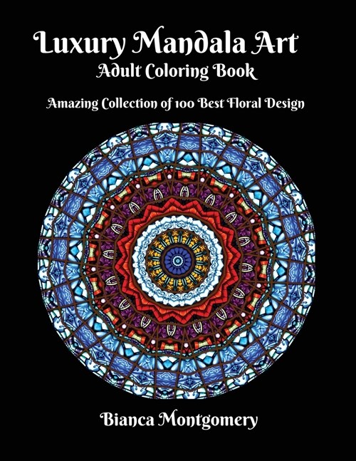 Luxury Mandala Art Adult Coloring Book (Paperback)