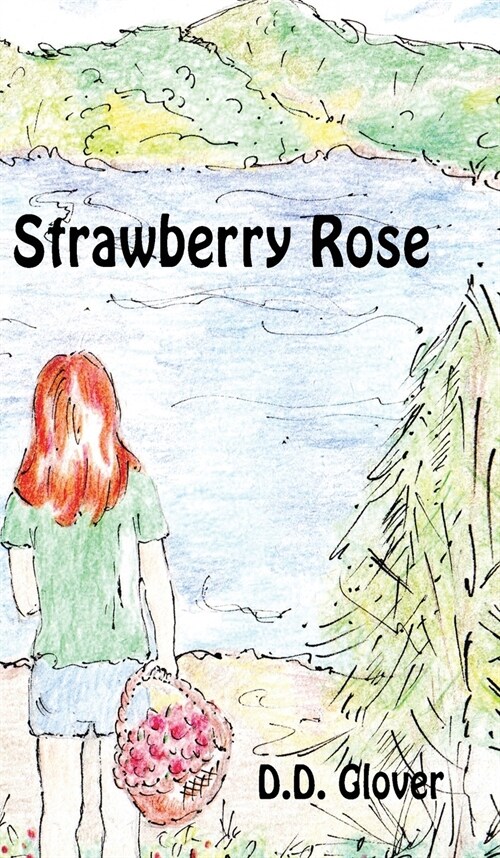 Strawberry Rose (Hardcover)