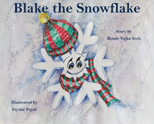 Blake the Snowflake (Hardcover)