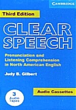 Clear Speech Class Audio Cassettes (3): Pronunciation and Listening Comprehension in American English (Audio Cassette, 3)