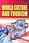 World Culture and Tourism