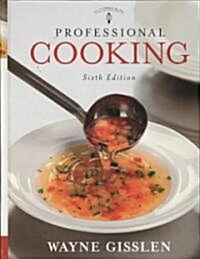 Professional Cooking (Hardcover)