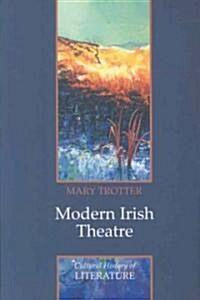Modern Irish Theatre (Paperback)