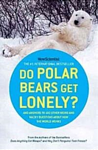 Do Polar Bears Get Lonely? (Paperback)