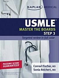 KAPLAN Medical USMLE Master the Boards Step 3 (Paperback, 1st)