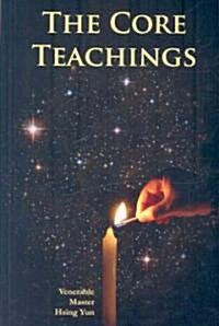 The Core Teachings (Paperback)