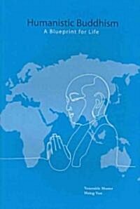 Humanistic Buddhism (Paperback)