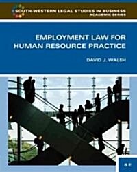 Employment Law for Human Resource Practice (Hardcover, 3rd)