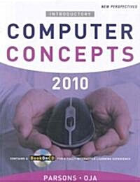 New Perspectives Computer Concepts 2010 (Paperback, CD-ROM, 12th)