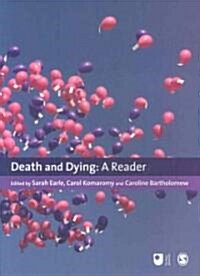 Death and Dying : A Reader (Paperback)