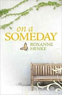 On a Someday (Paperback)