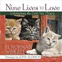 Nine Lives to Love (Hardcover)