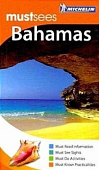 Michelin MustSees the Bahamas (Paperback, LTF, POC)