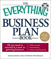 The Everything Business Plan Book: All You Need to Succeed in a New or Growing Business [With CDROM] (Paperback)