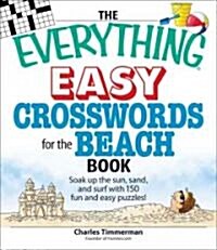 The Everything Easy Crosswords for the Beach Book (Paperback)