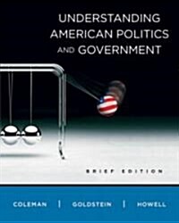 Understanding American Politics and Government (Paperback, 1st, Brief)