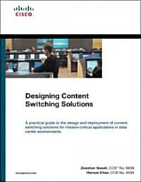 Designing Content Switching Solutions (Paperback)