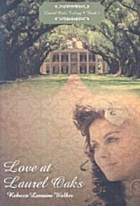 Love at Laurel Oaks (Paperback)