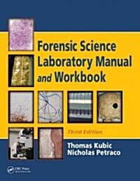 Forensic Science Laboratory Manual and Workbook (Paperback, 3, Workbook)