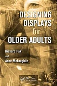 Designing Displays for Older Adults (Paperback)