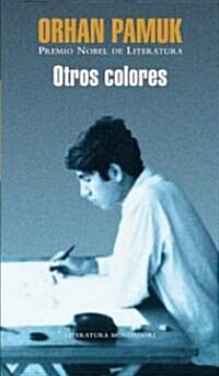 Otros colores/ Other Colors (Hardcover, Translation)