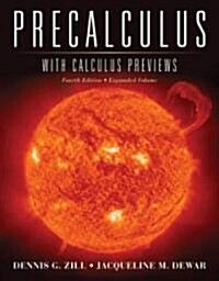 Precalculus with Calculus Previews: Expanded Volume (Hardcover, 4, Revised)