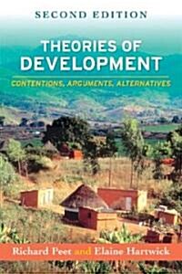 Theories of Development: Contentions, Arguments, Alternatives (Hardcover, 2)