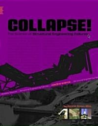 Collapsel: The Science of Structural Engineering Failures (Library Binding)