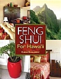 Feng Shui for Hawaii (Paperback)