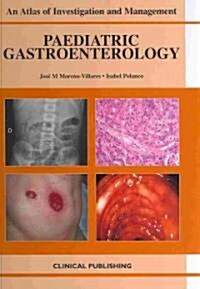 Paediatric Gastroenterology (Hardcover)